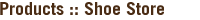 Shoe Store